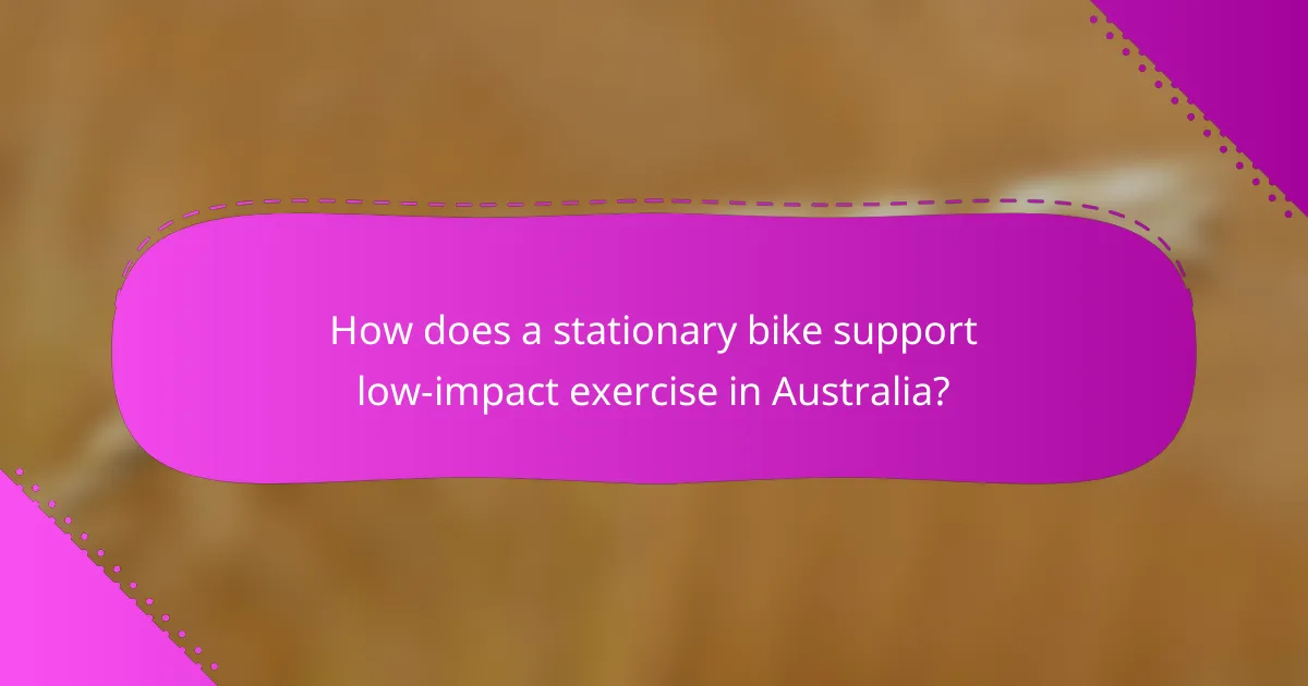 How does a stationary bike support low-impact exercise in Australia?